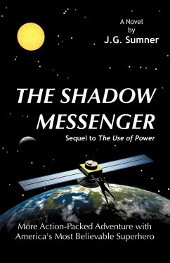 The Shadow Messenger - Sumner, J. G.