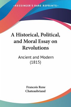 A Historical, Political, and Moral Essay on Revolutions