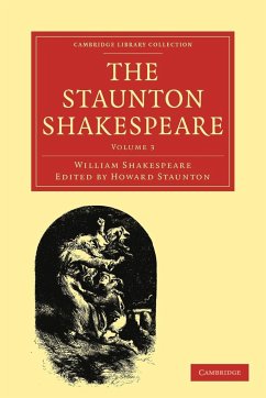 The Staunton Shakespeare - Shakespeare, William