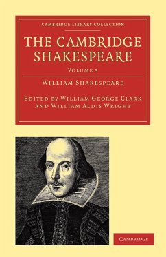 The Cambridge Shakespeare - Volume 3 - Shakespeare, William