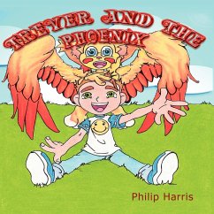Trever and the Phoenix - Harris, Philip