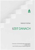 Die Zeit danach Die Zeit danach