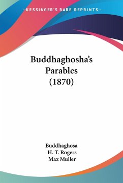 Buddhaghosha's Parables (1870)