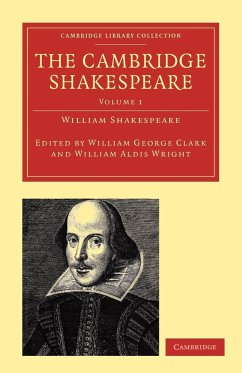 The Cambridge Shakespeare - Volume 1 - Shakespeare, William
