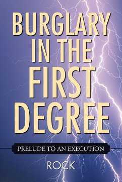 Burglary in the First Degree - Rock