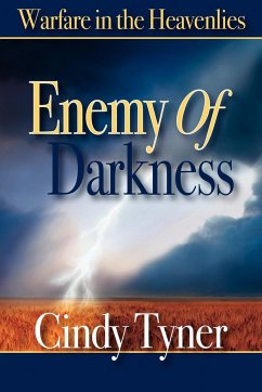 Enemy of Darkness - Tyner, Cindy