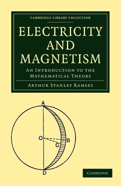 Electricity and Magnetism - Ramsey, Arthur Stanley