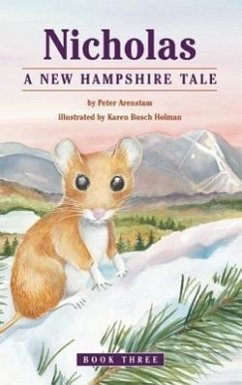 Nicholas: A New Hampshire Tale - Arenstam, Peter