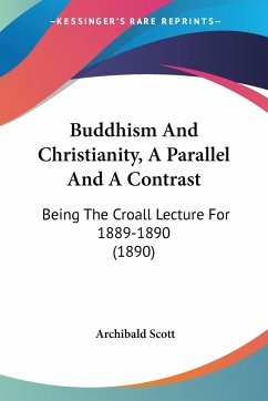 Buddhism And Christianity, A Parallel And A Contrast