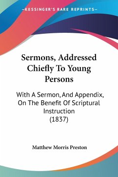 Sermons, Addressed Chiefly To Young Persons