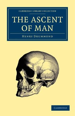 The Ascent of Man - Drummond, Henry