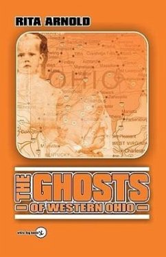 The Ghosts of Western Ohio - Arnold, Rita