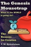 The Genesis Mousetrap