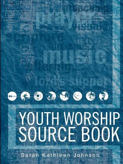 Youth Worship Source Book - Johnson, Sarah Kathleen