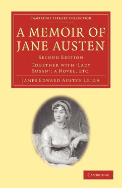 A Memoir of Jane Austen - Austen Leigh, James Edward; James Edward, Austen Leigh