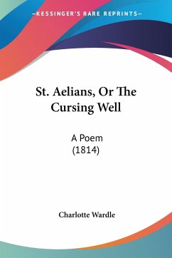 St. Aelians, Or The Cursing Well
