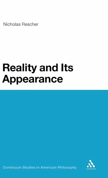 Reality and Its Appearance Reality and Its Appearance