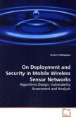 On Deployment and Security in Mobile Wireless Sensor Networks