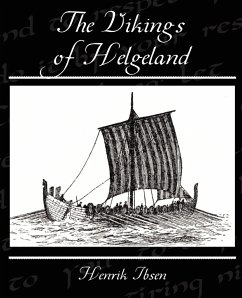 The Vikings of Helgeland - Ibsen, Henrik