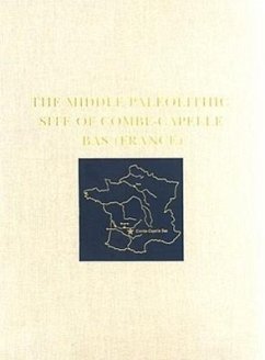 The Middle Paleolithic Site of Combe-Capelle Bas (France) - Dibble, Harold L.; Lenoir, Michel