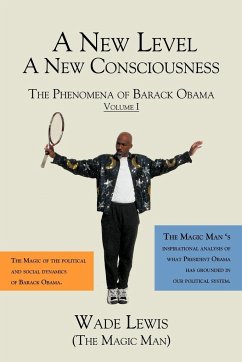 A New Level - A New Consciousness - Lewis (The Magic Man), Wade
