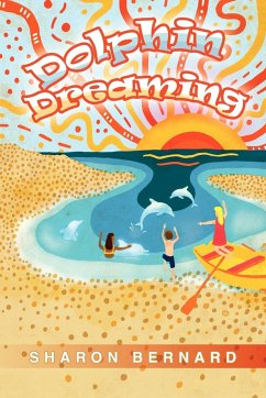 Dolphin Dreaming - Bernard, Sharon