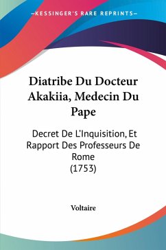 Diatribe Du Docteur Akakiia, Medecin Du Pape