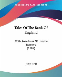 Tales Of The Bank Of England