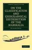 On the Classification and Geographical Distribution of the Mammalia