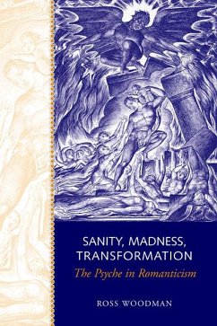 Sanity, Madness, Transformation - Woodman, Ross