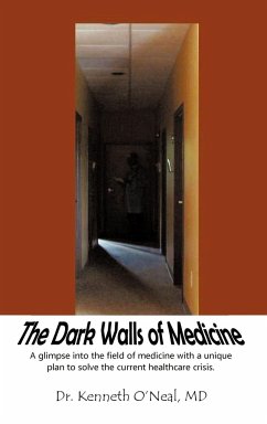 The Dark Walls of Medicine - O'Neal, Kenneth