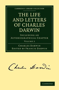 The Life and Letters of Charles Darwin - Darwin, Charles