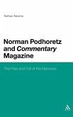 Norman Podhoretz and Commentary Magazine