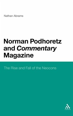 Norman Podhoretz and Commentary Magazine - Abrams, Nathan