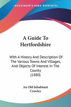 A Guide To Hertfordshire