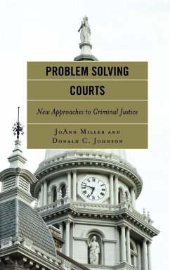 Problem Solving Courts - Miller, Joann; Johnson, Donald C.