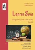 Lehrerhandeln, Kooperatives Lernen, Soziales Lernen, Unterrichtsbesuch / LehrerSein Bd.2