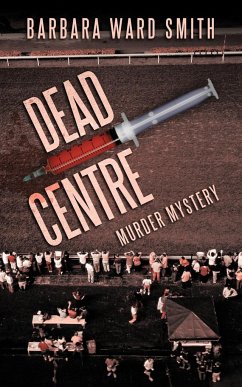 Dead Centre - Ward Smith, Barbara