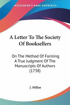 A Letter To The Society Of Booksellers - Millan, J.