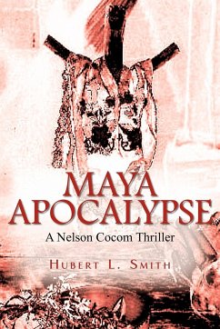 Maya Apocalypse - Smith, Hubert L.