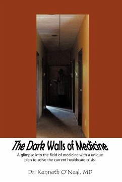 The Dark Walls of Medicine