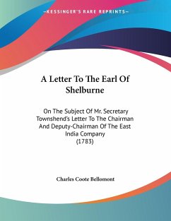 A Letter To The Earl Of Shelburne - Bellomont, Charles Coote