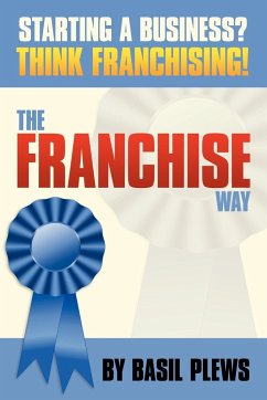 The FRANCHISE Way - Plews, Basil