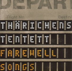 Farewell Songs - Thärichens Tentett