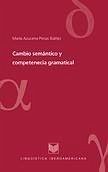 Cover Cambio semántico y competencia gramatical