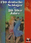 140 Deutsche Schlager der 20-40er Jahre 140 Deutsche Schlager der 20-40er Jahre