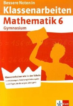 Bessere Noten in Klassenarbeiten, Mathematik Gymnasium, 6. Schuljahr