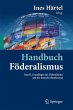 Handbuch Föderalismus - Föderalismus... - Bild 1