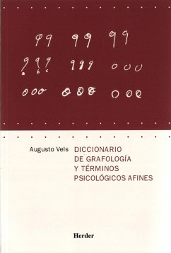 Diccionario de grafología y términos psicológicos afines - Vels, Augusto