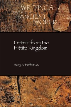 Letters from the Hittite Kingdom - Hoffner, Harry A. Jr.; Hoffner, Jr. Harry A.